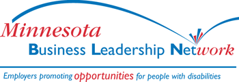 Logo for the Minnesota Business Leadership Network. Tagline at bottom reads: Employers promoting opportunities for people with disabilities.